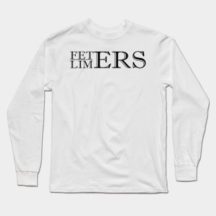 FETERS & LIMERS Long Sleeve T-Shirt